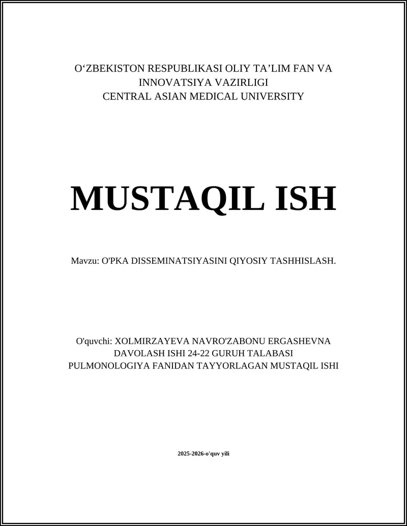 MUSTAQIL ISH Mavzu: O'PKA DISSEMINATSIYASINI QIYOSIY TASHHISLASH