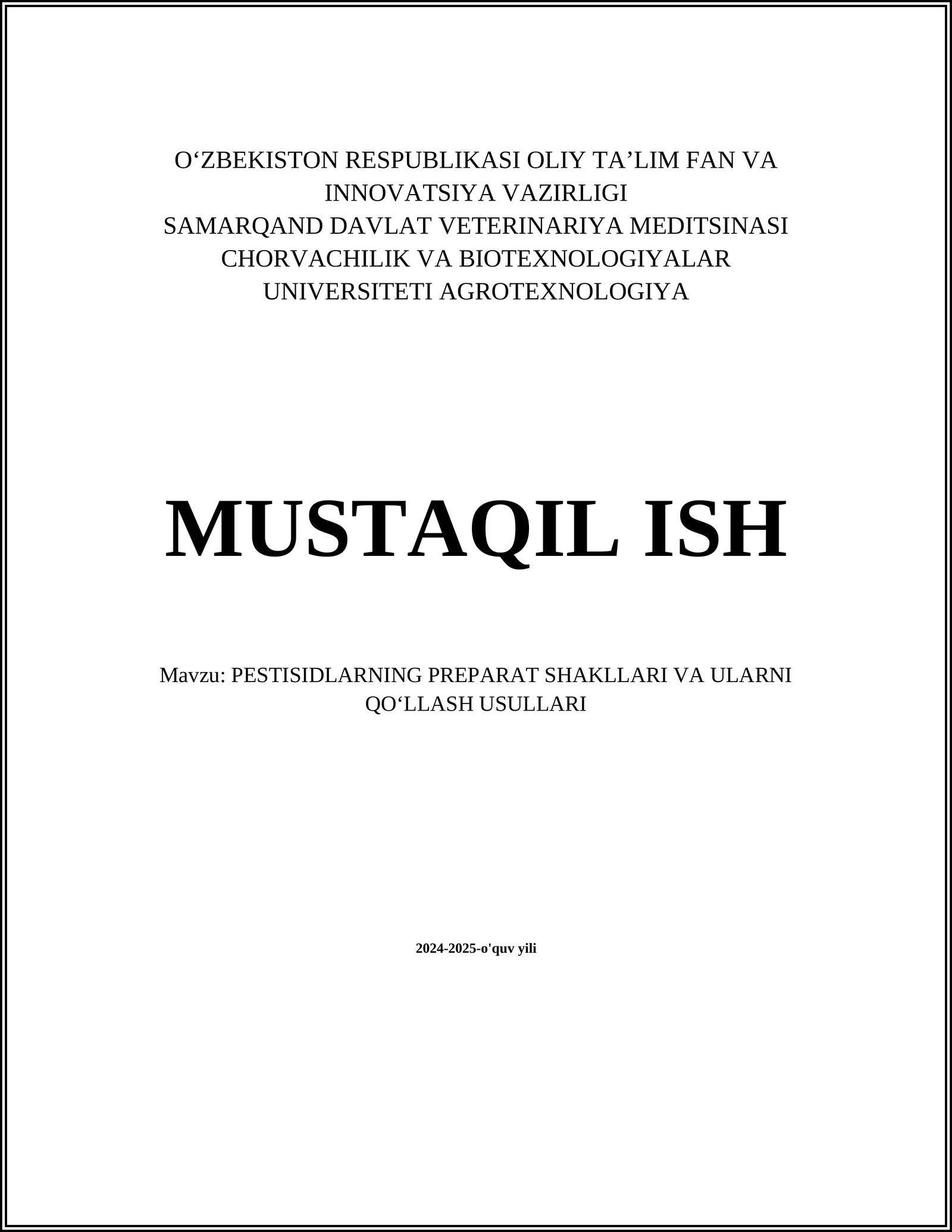 PESTISIDLARNING PREPARAT SHAKLLARI VA ULARNI QOʻLLASH USULLARI
