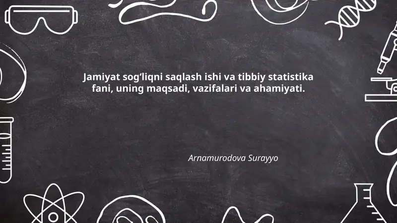 Jamiyat sogʻliqni saqlash ishi va tibbiy statistika fani