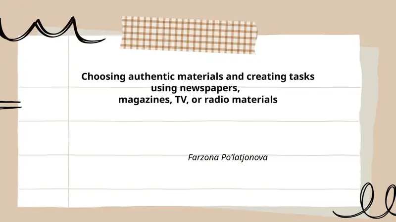Authentic materials for language teaching