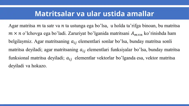 Matritsalar va ular ustida amallar