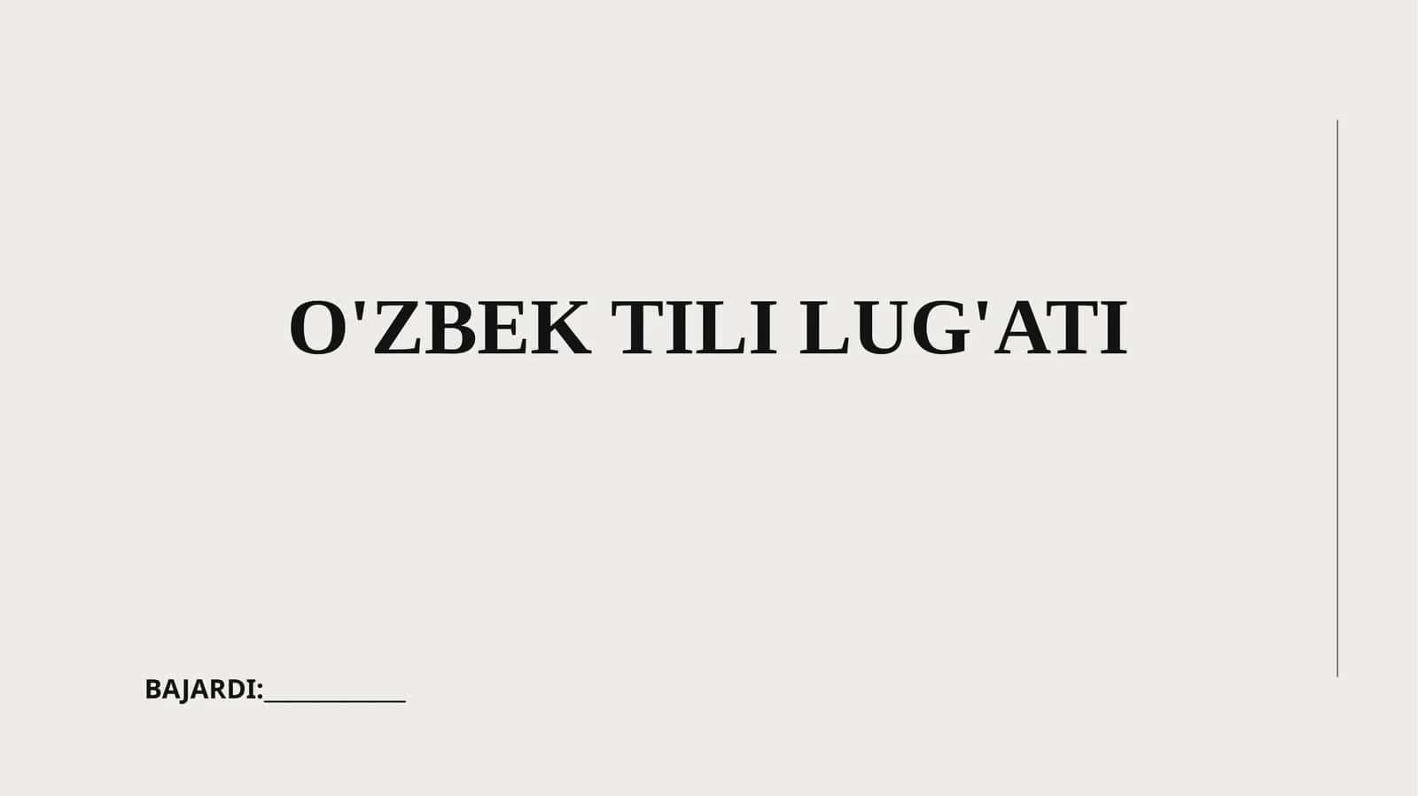 O'ZBEK TILI LUG'ATI