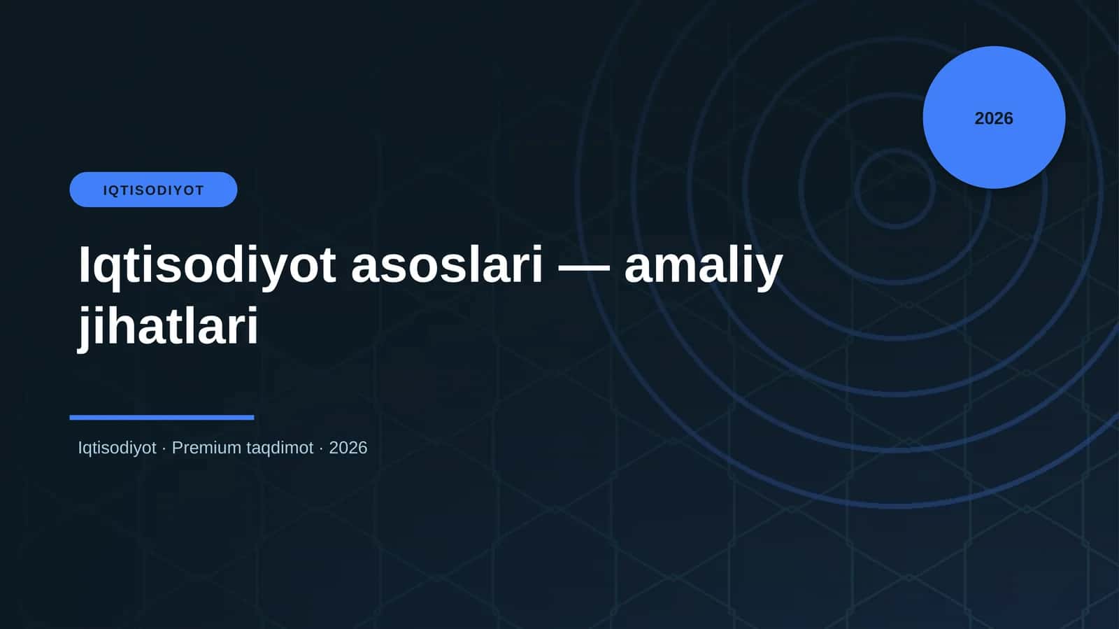 Iqtisodiyot asoslari — amaliy jihatlari