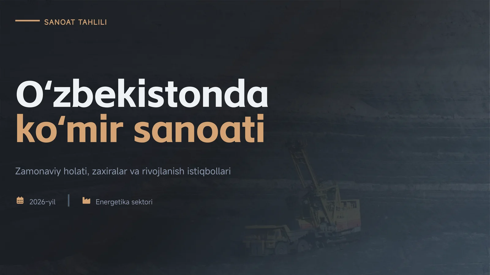 Ko'mir sanoati bo'yicha o'zbekiston rivojlanishi, zaxiralar va energetika sohasi xulosalari
