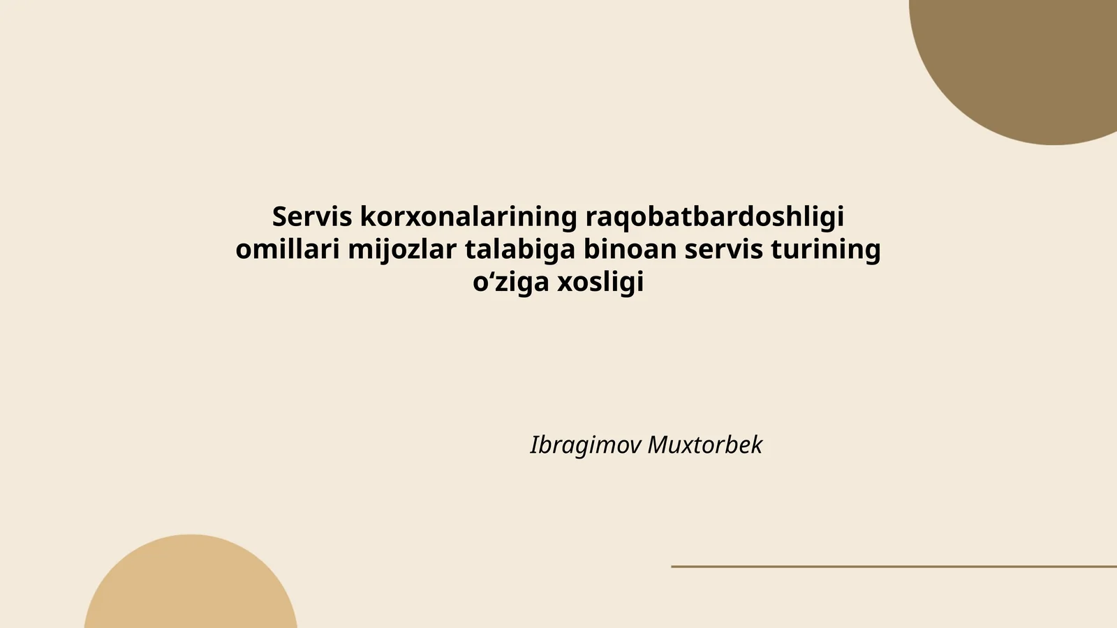 Servis korxonalarining raqobatbardoshligi omillari mijozlar talabiga binoan servis turining oʻziga xosligi