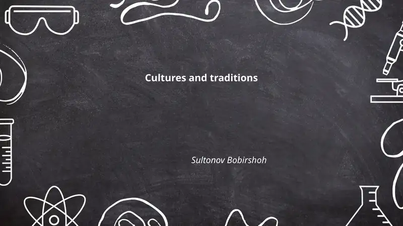 Cultures and Traditions