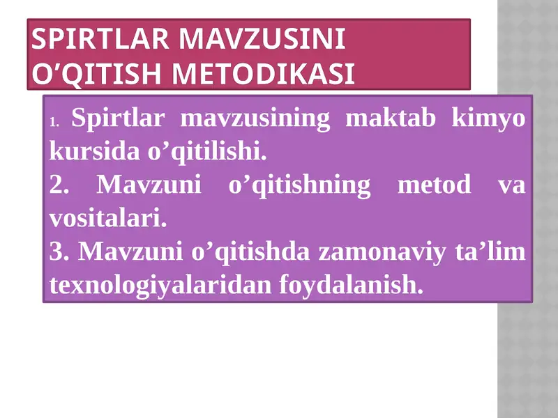 Spirtlar mavzusini o'qitish metodikasi