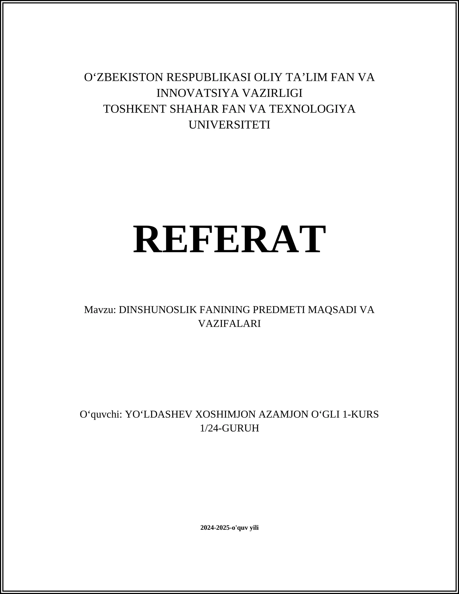 DINSHUNOSLIK FANINING PREDMETI MAQSADI VA VAZIFALARI