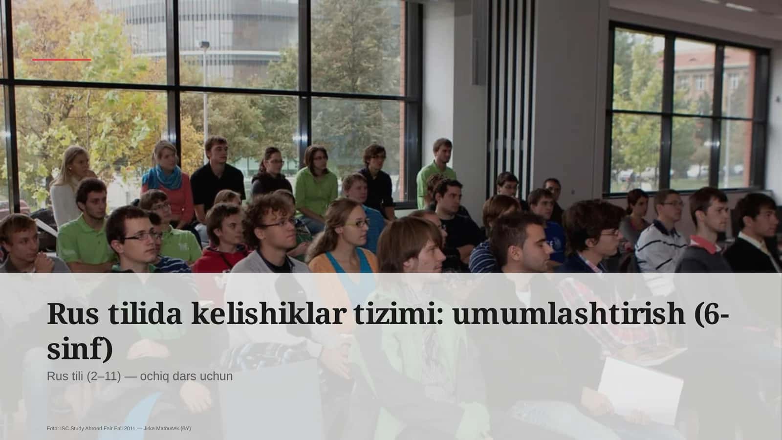 Rus tilida kelishiklar tizimi: umumlashtirish (6-sinf)