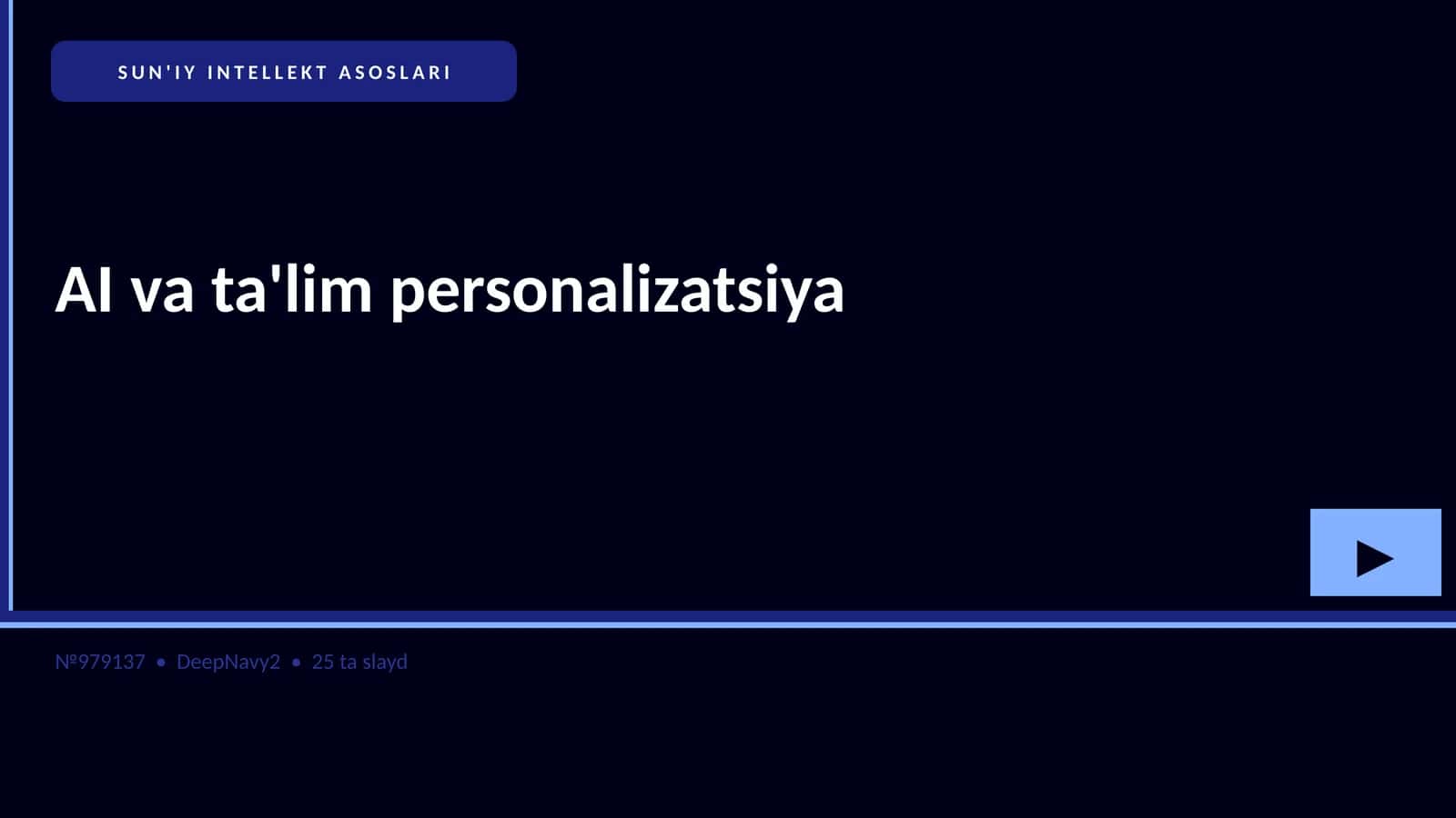 SUN'IY INTELLEKT ASOSLARI