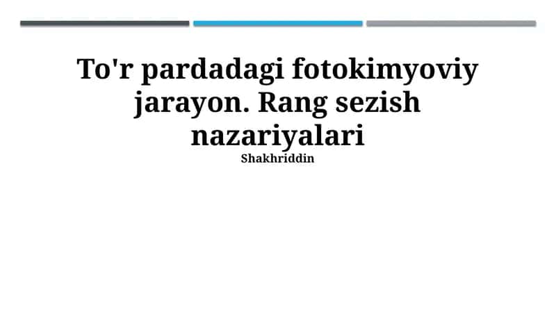 To'r pardadagi fotokimyoviy jarayonlar
