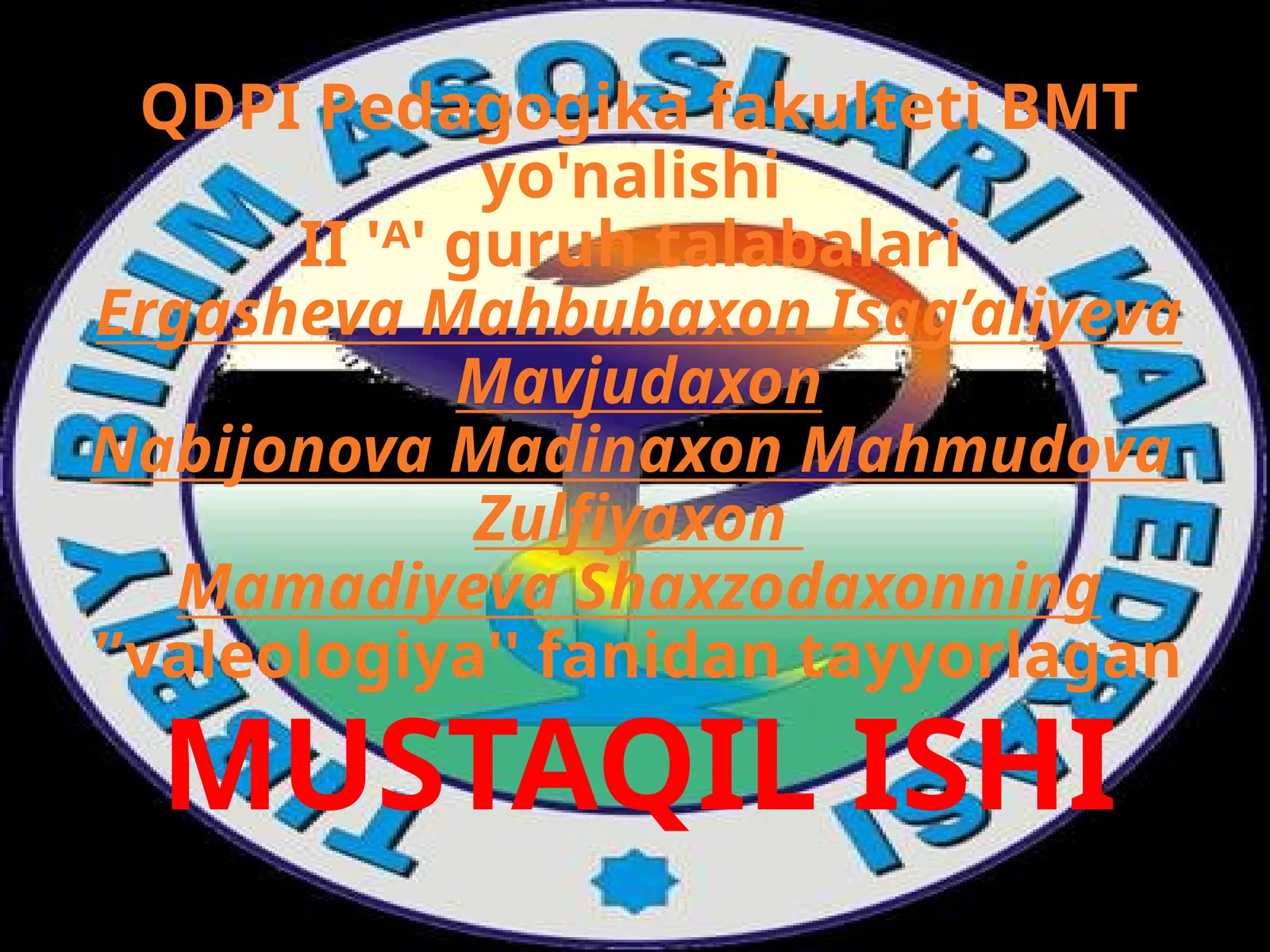 Valeologiya fanidan tayyorlagan
