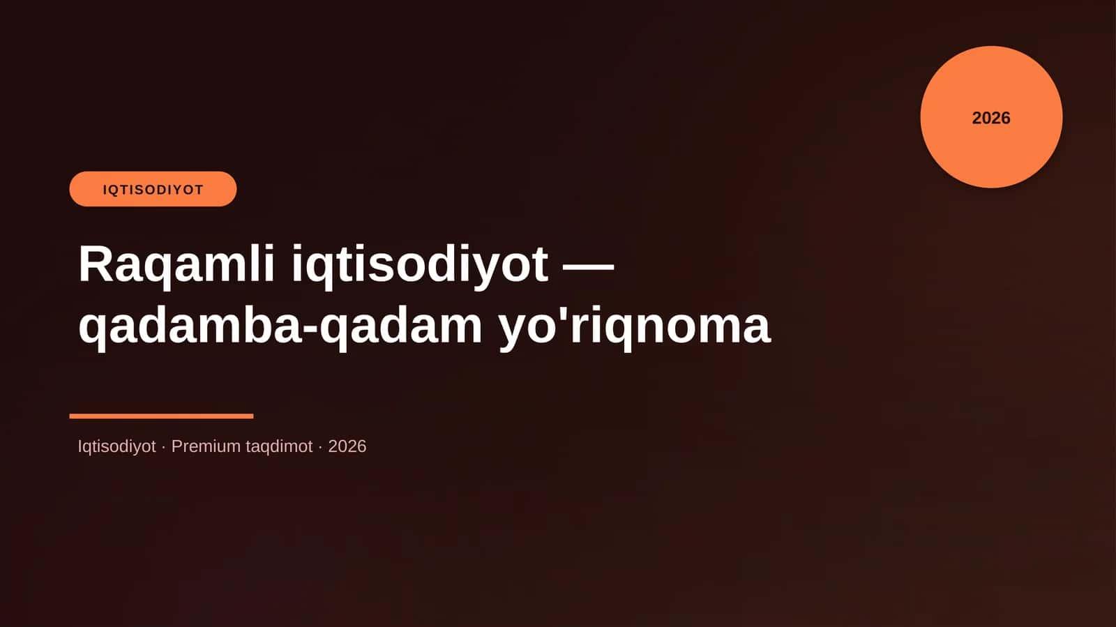 Raqamli iqtisodiyot — qadamba-qadam yo'riqnoma