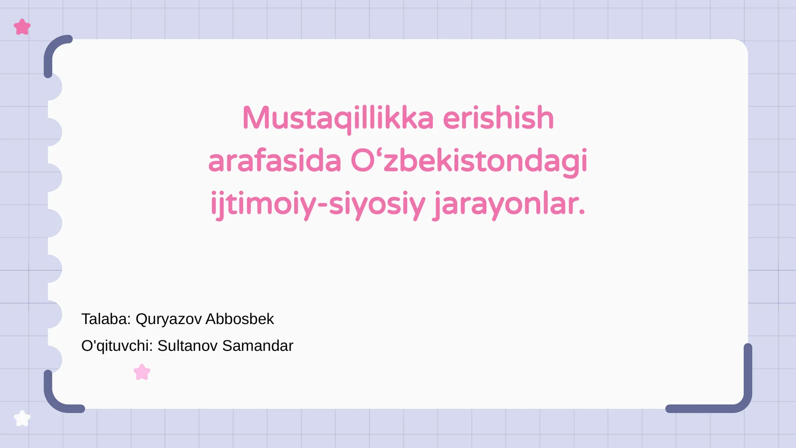 Mustaqillikka erishish arafasida O‘zbekistondagi ijtimoiy-siyosiy jarayonlar