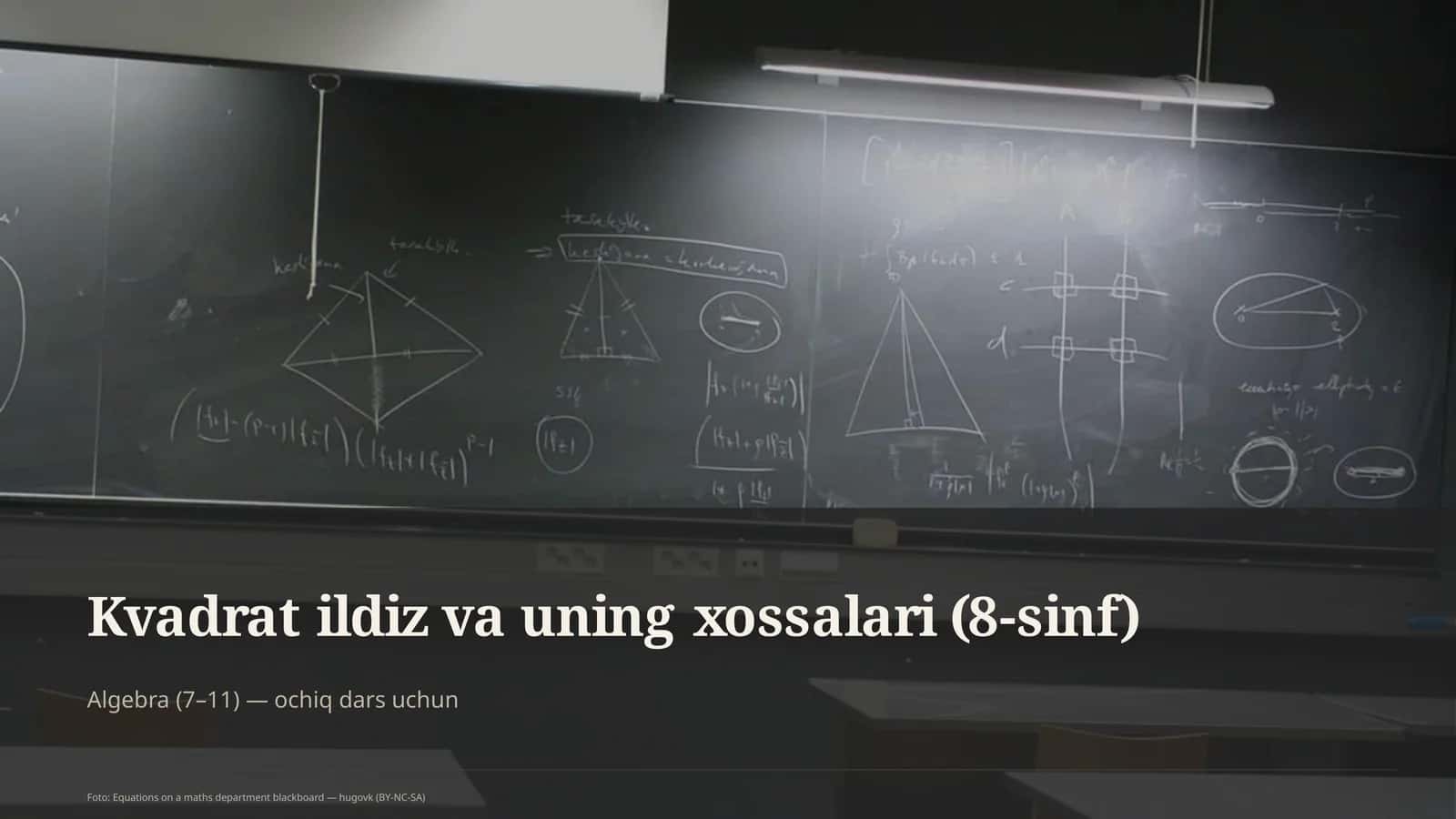 Kvadrat ildiz va uning xossalari (8-sinf)