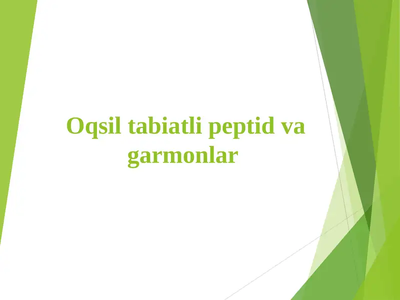 Oqsil tabiatli peptid va garmonlar