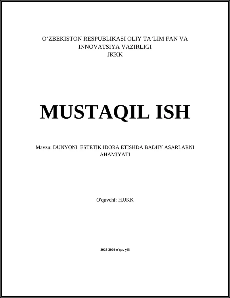 DUNYONI ESTETIK IDORA ETISHDA BADIIY ASARLARNI AHAMIYATI
