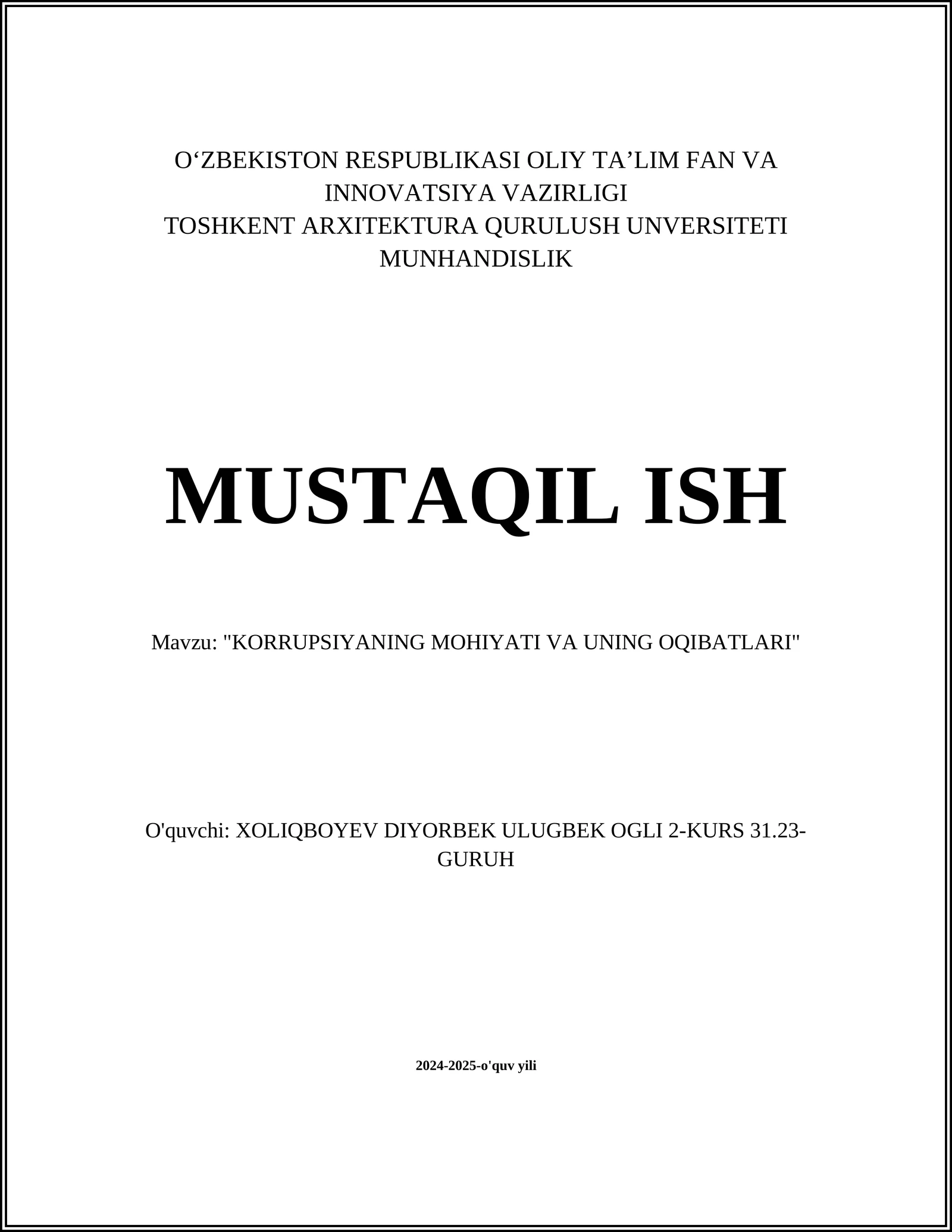 "Korrupsiyaning Mohiyati va Uning Oqibatlari"