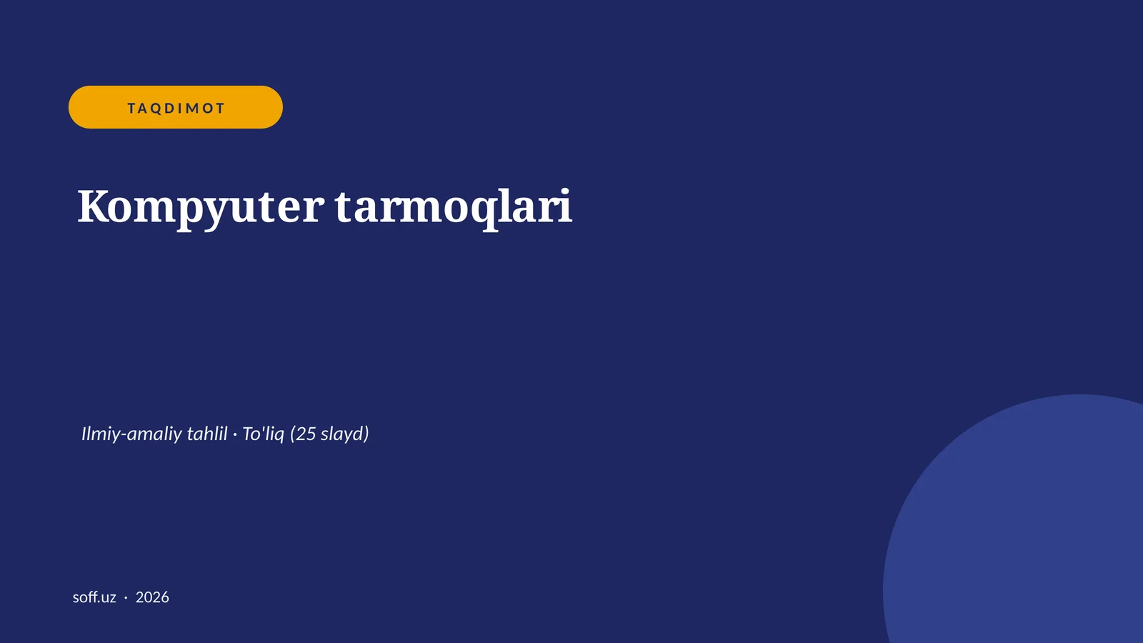 Kompyuter tarmoqlari Ilmiy-amaliy tahlil