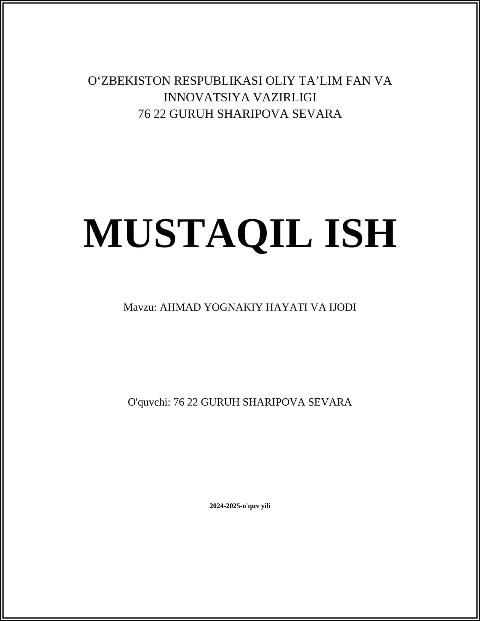 AHMAD YOGNAKIY HAYATI VA IJODI