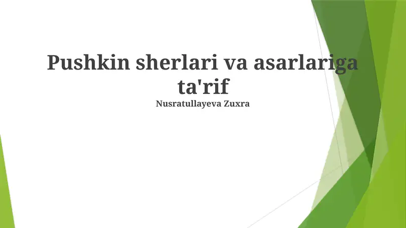 Pushkin sherlari va asarlariga ta'rif
