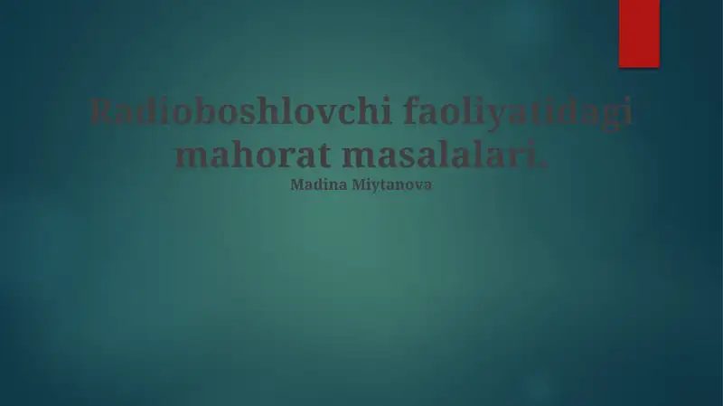 Radioeshittirishda malaka talablari va ta'lim