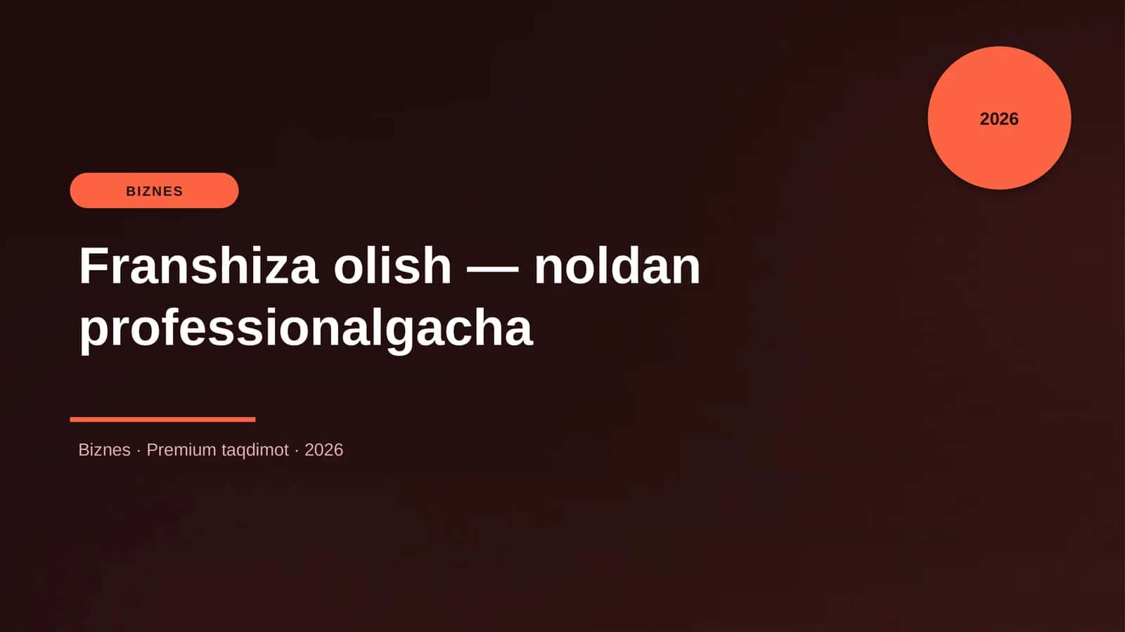 Franshiza olish — noldan professionalgacha