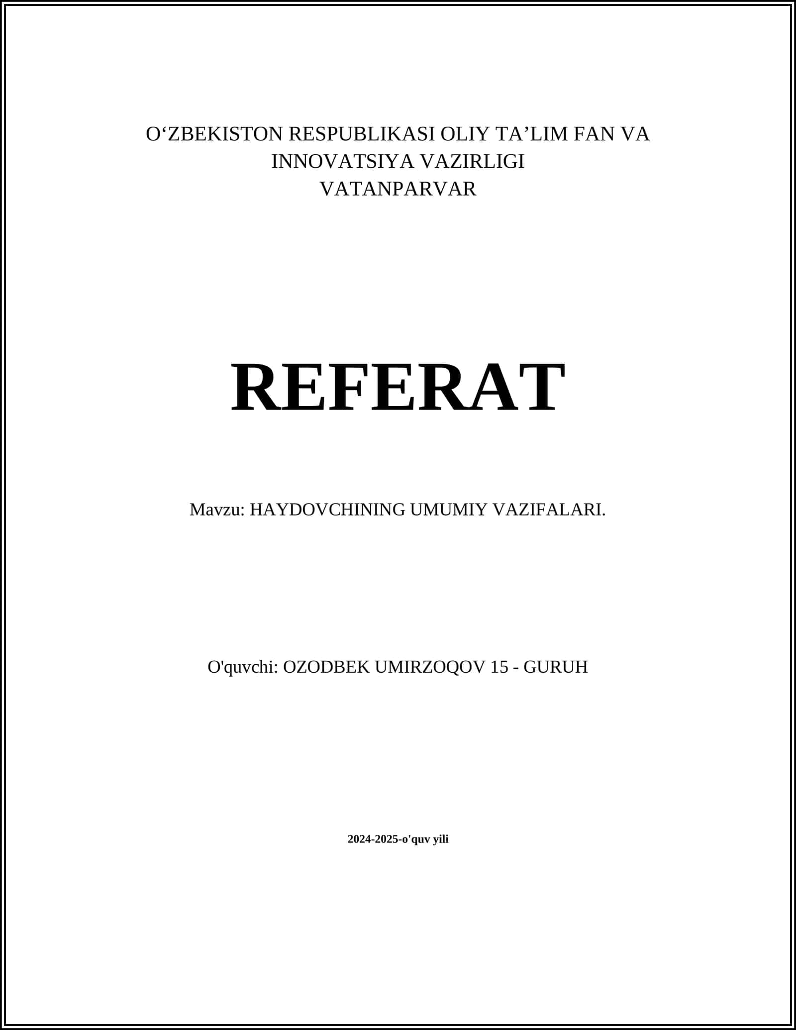 HAYDOVCHINING UMUMIY VAZIFALARI