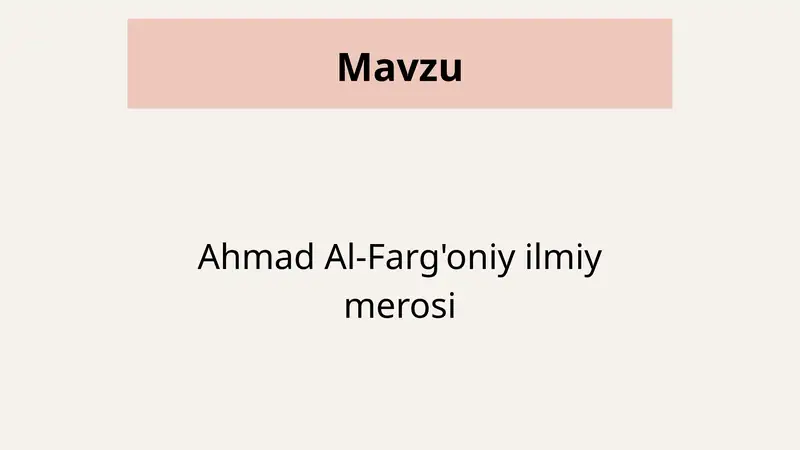 Ahmad Al-Farg'oniy ilmiy merosi