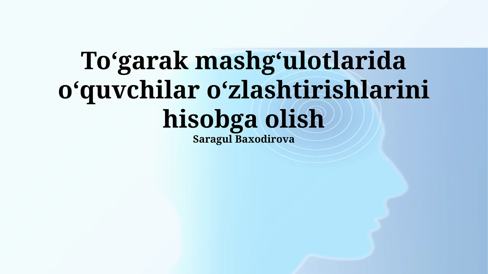 Toʻgarak mashgʻulotlarida oʻquvchilar oʻzlashtirishlarini hisobga olish