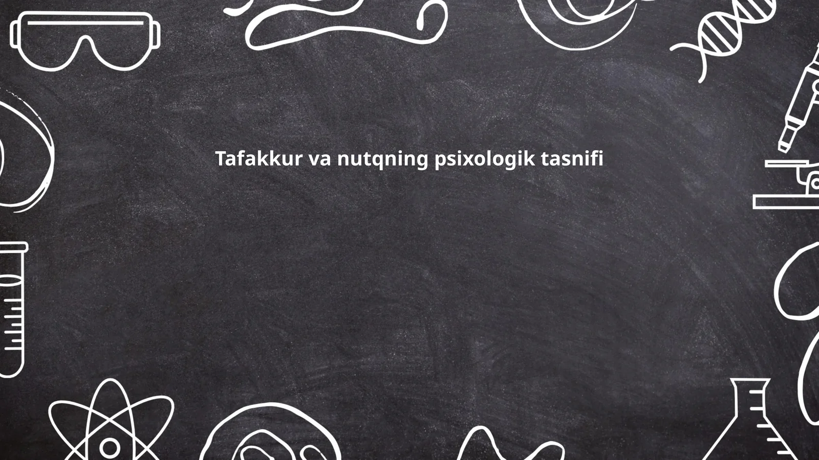 Tafakkur va nutqning psixologik tasnifi
