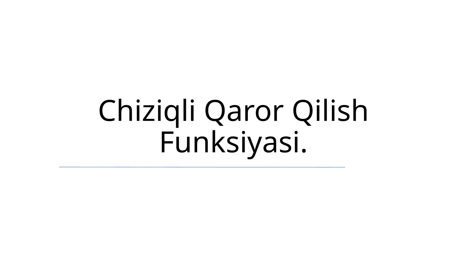 Chiziqli Qaror Qilish Funksiyasi