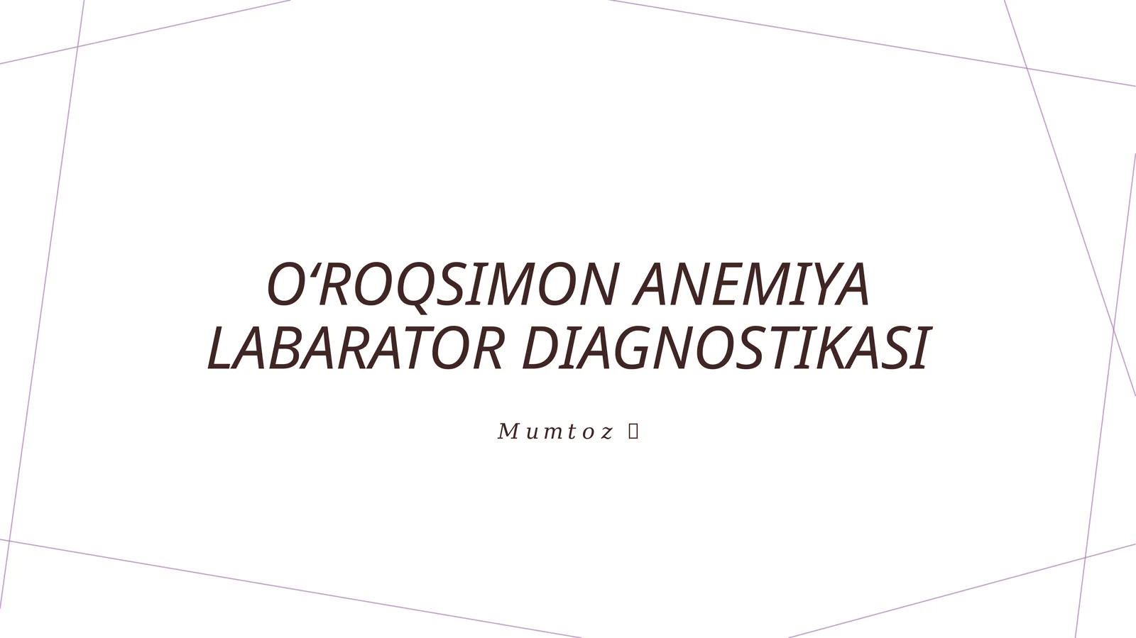 Oʻroqsimon anemiya labarator diagnostikasi