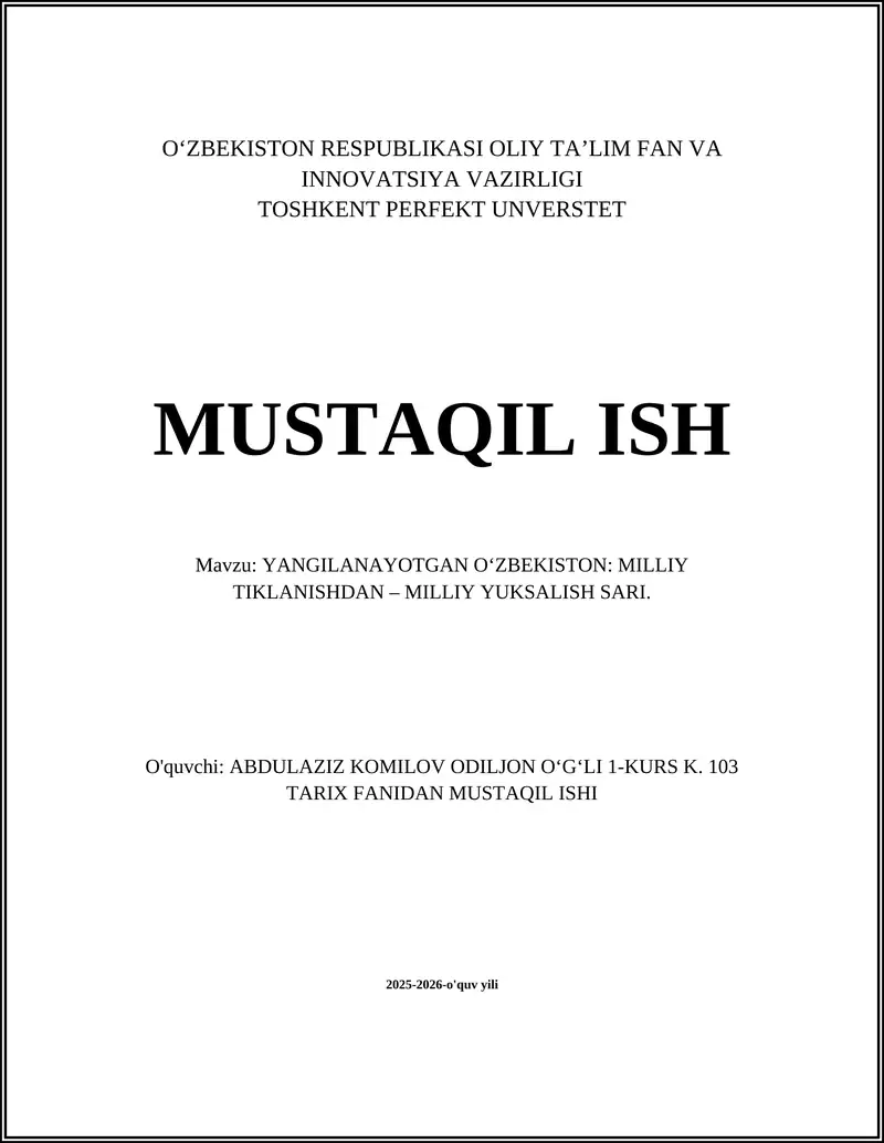 Yangilanayotgan O‘Zbekiston: Milliy Tiklanishdan – Milliy Yuksalish Sari