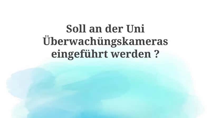 Überwachungskameras an der Universität: Eine umfassende Analyse