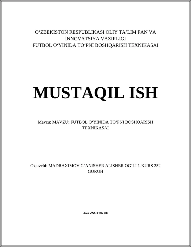 FUTBOL OʻYINIDA TOʻPNI BOSHQARISH TEXNIKASAI