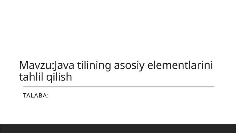 Javatiliningasosiyelementlarinitahlilqilish