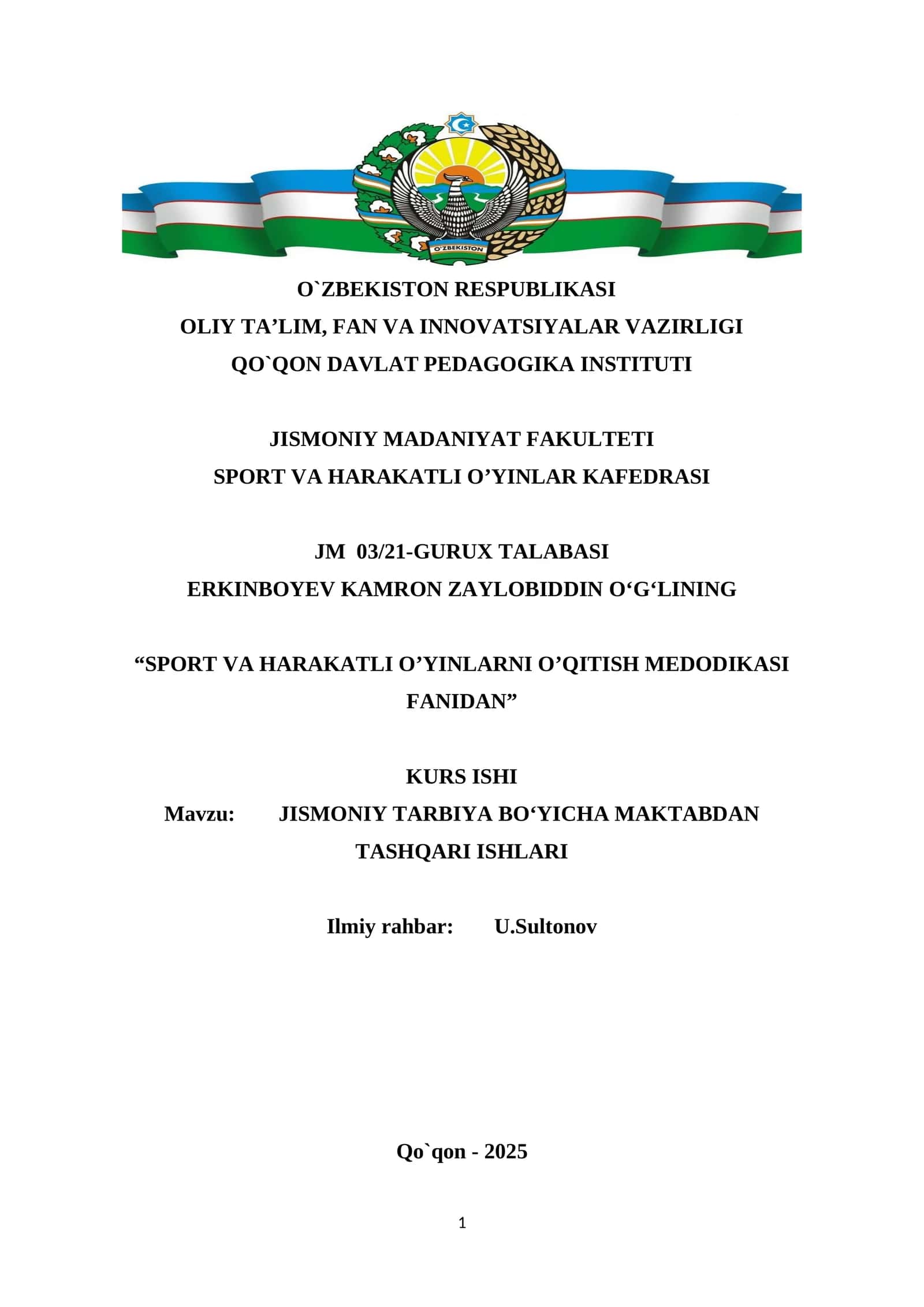 "SPORT VA HARAKATLI O’YINLARNI O’QITISH MEDODIKASI FANIDAN" KURS ISHI