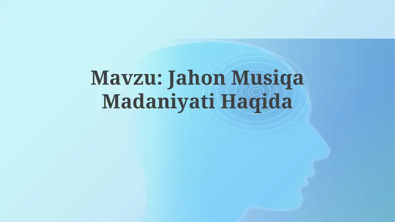 Jahon Musiqa Madaniyati Haqida