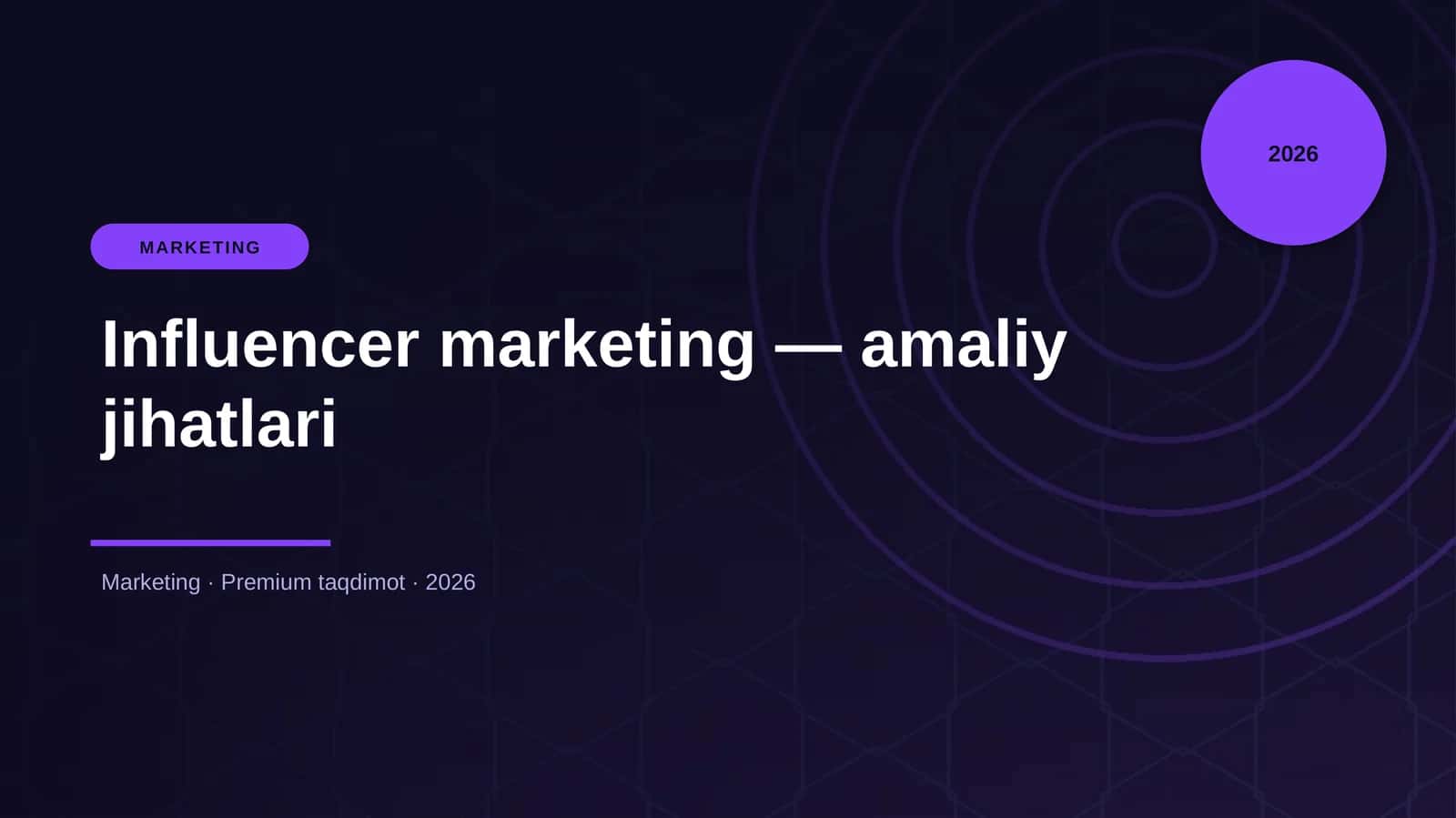 Influencer marketing — amaliy jihatlari