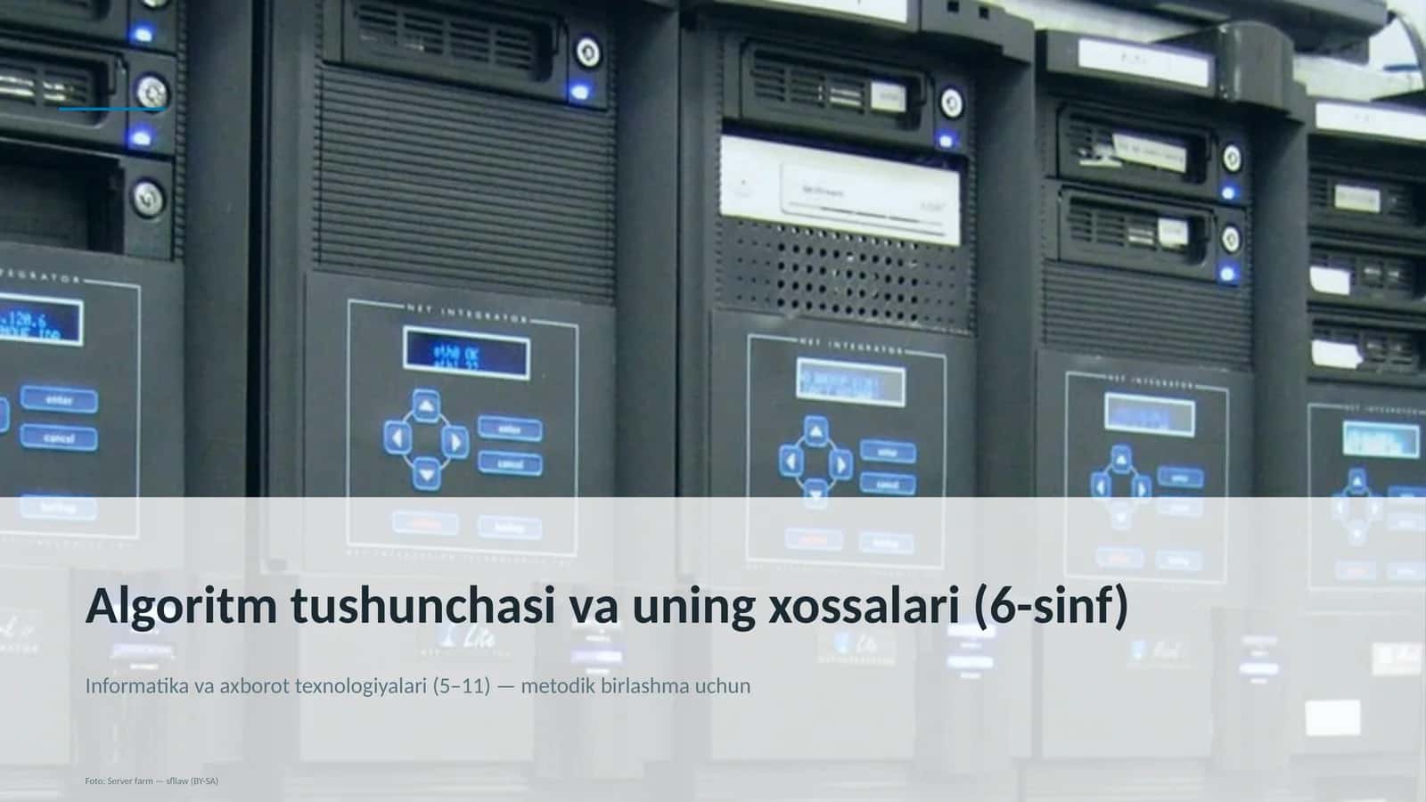 Algoritm tushunchasi va uning xossalari (6-sinf)