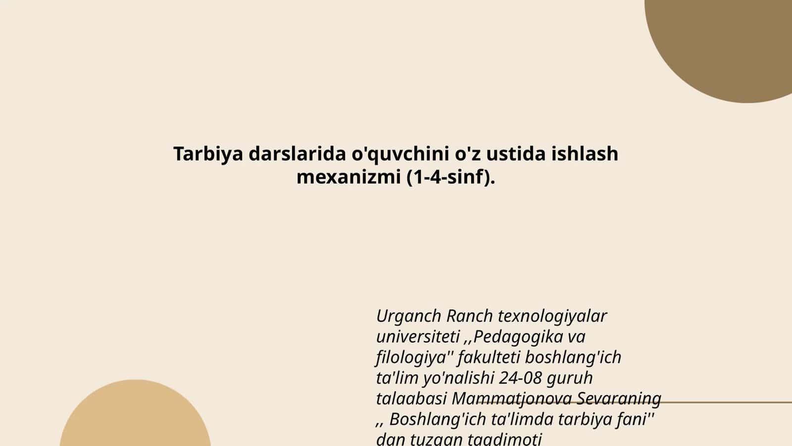 Tarbiya darslarida o'quvchini o'z ustida ishlash mexanizmi (1-4-sinf)