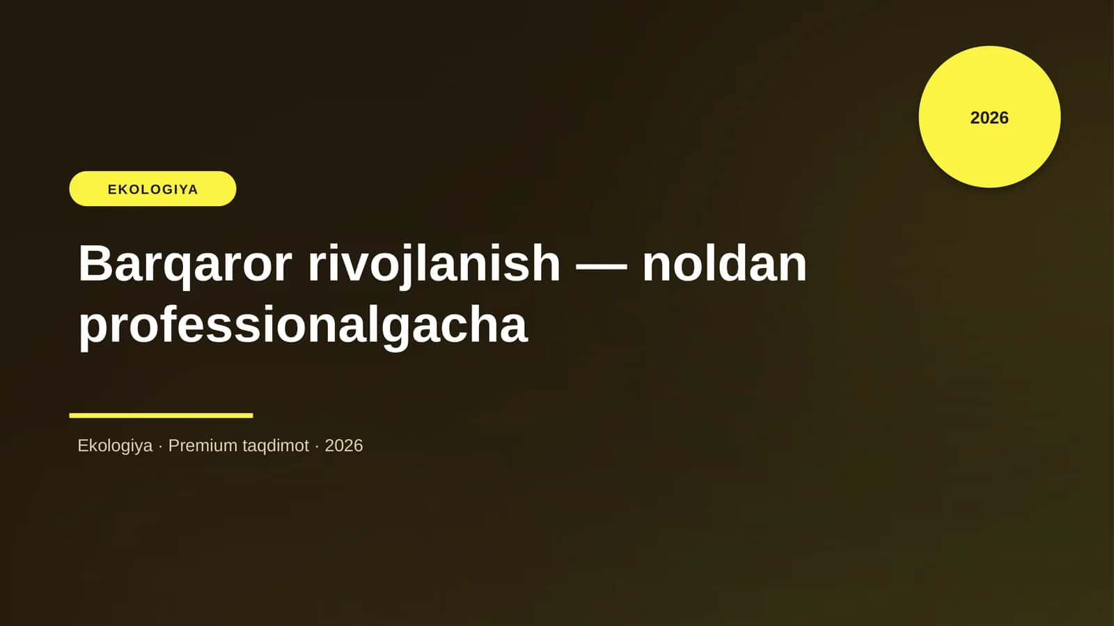 Barqaror rivojlanish — noldan professionalgacha