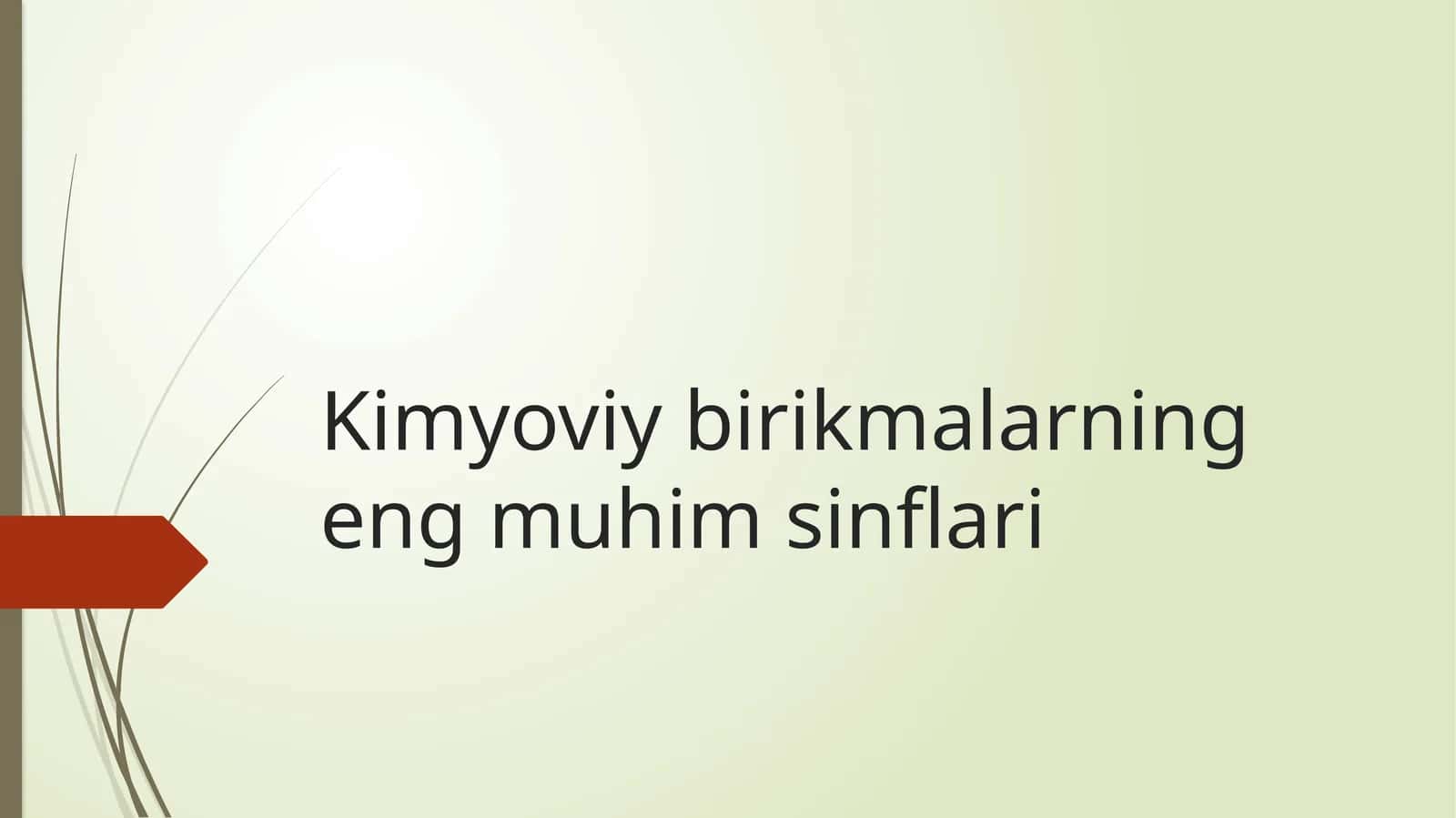 Kimyoviy birikmalar ning eng muhimsi nflari