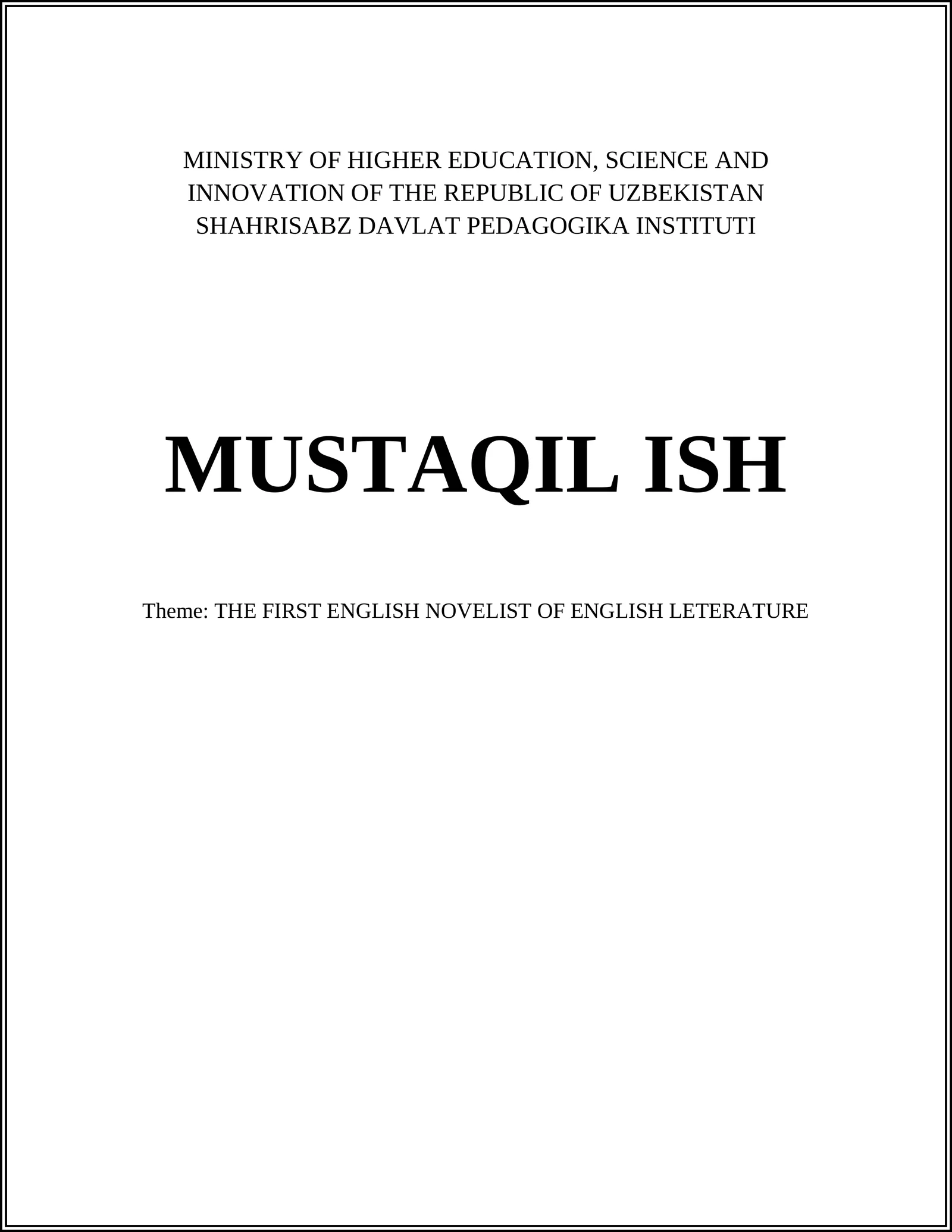 THE FIRST ENGLISH NOVELIST OF ENGLISH LETERATURE