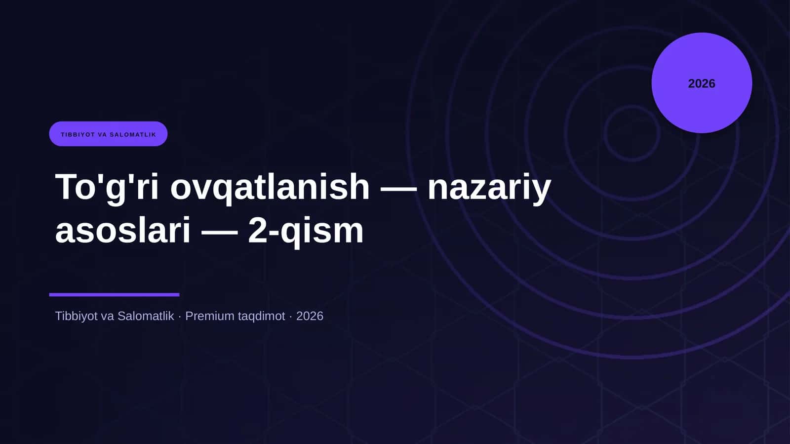 To'g'ri ovqatlanish — nazariy asoslari — 2-qism