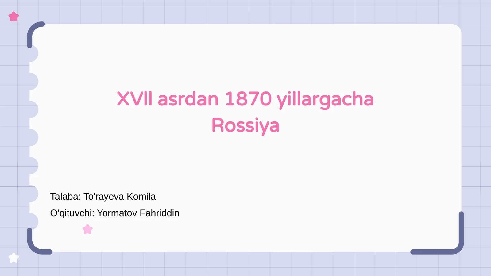 XVII Asrda Rossiya Tarixi