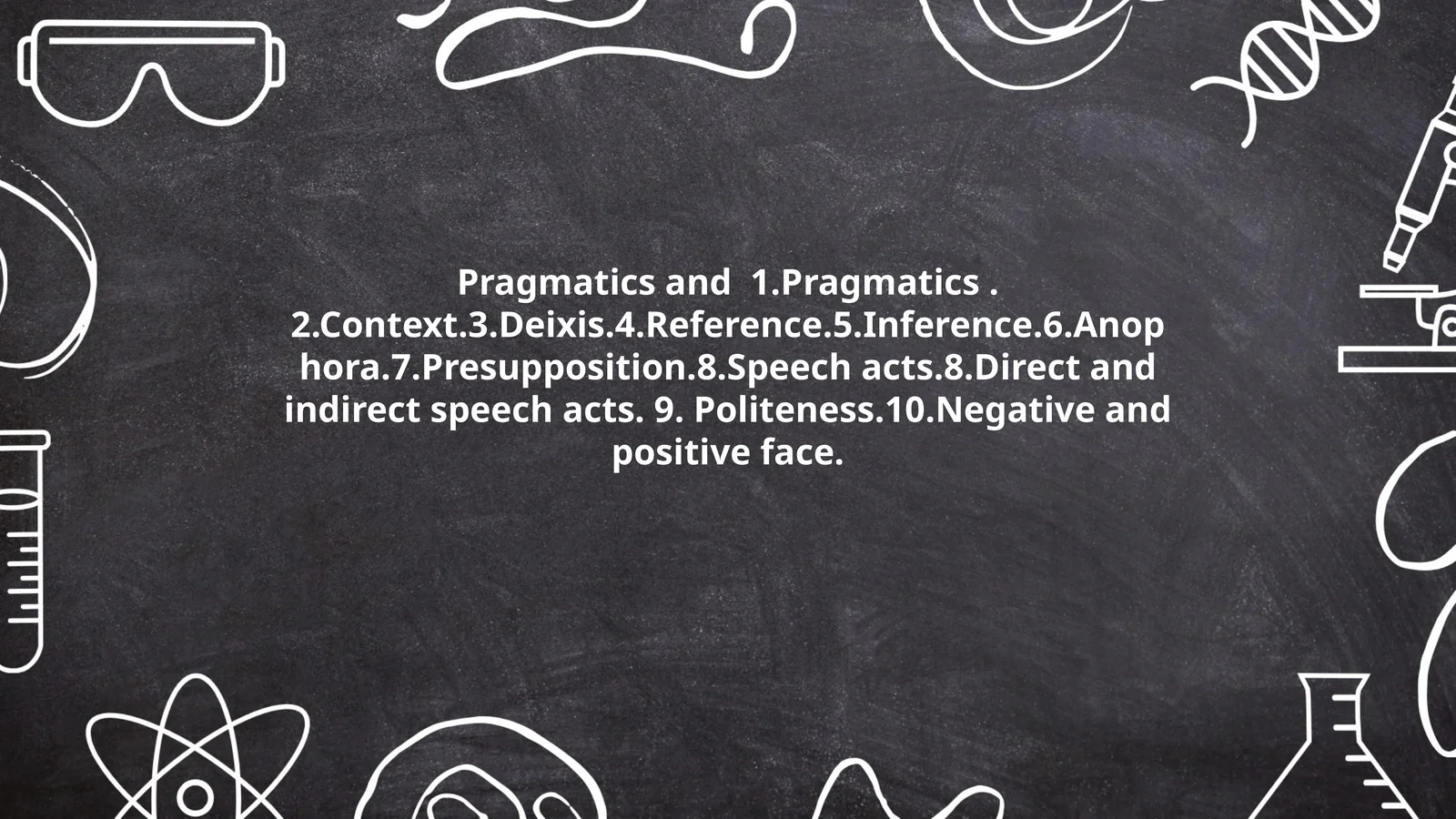 Pragmatics