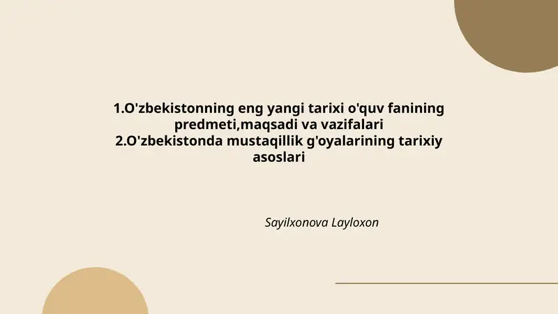 O'zbekistonning eng yangi tarixi o'quv fanining predmeti