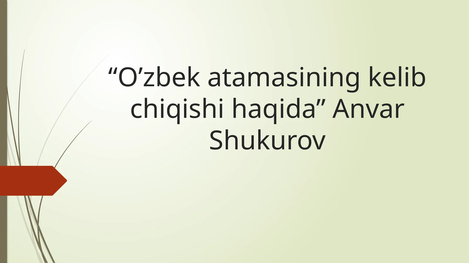 Oʼzbek atamasi kelib chiqishi haqida